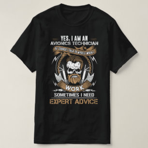 Expert Avionics Technician Advice T-Shirt