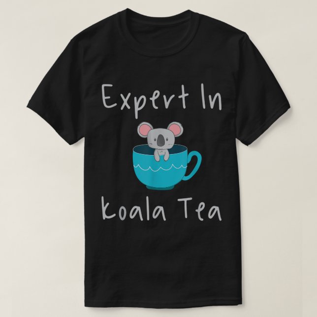 Expert in Koala Tea Pun Quality Control Manager Sp T-Shirt (Design Front)