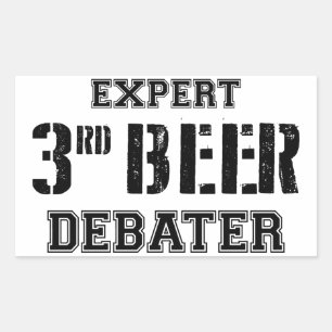 Expert Third Beer Debater Rectangular Sticker