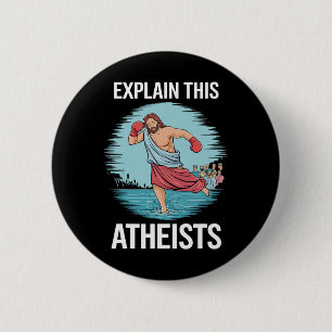 Explain This Atheists Jesus Boxing Gloves Funny Me 6 Cm Round Badge