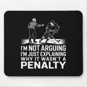 Explaining Why It Wasn't A Penalty I Ice Hockey Pl Mouse Pad