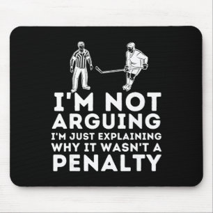 Explaining Why It Wasn't A Penalty - Ice Hockey Pl Mouse Pad