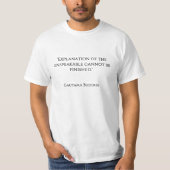 "Explanation of the unspeakable cannot be finished T-Shirt (Front)