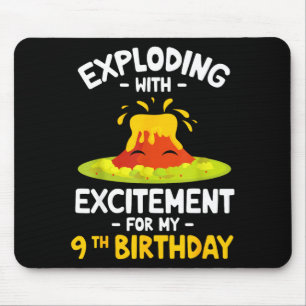 Exploding with excitement for 9th birthday happy 9 mouse pad
