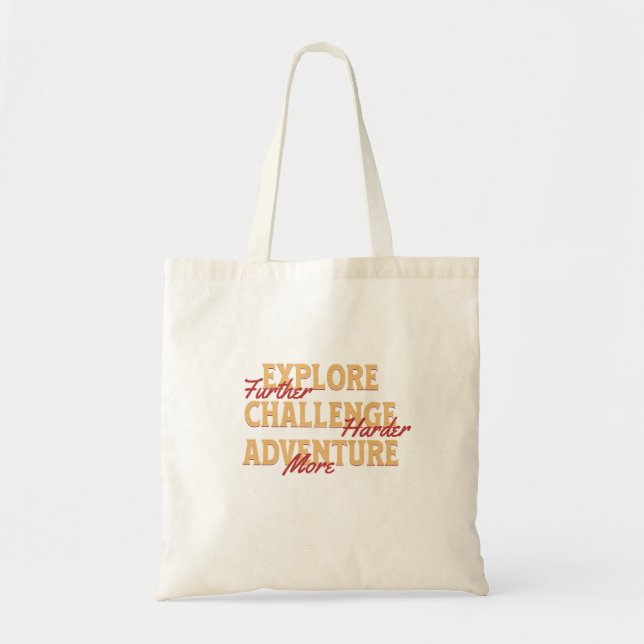 Explore Challenge Adventure Quote Motivational Ins Tote Bag (Front)