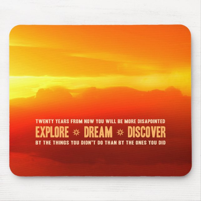 Explore. Dream. Discover. Mouse Pad (Front)