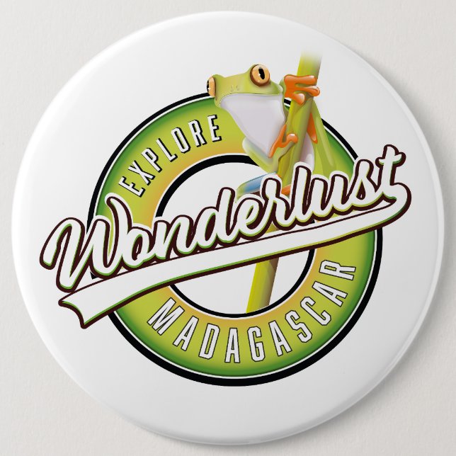 Explore Madagascar wonderlust 6 Cm Round Badge (Front)