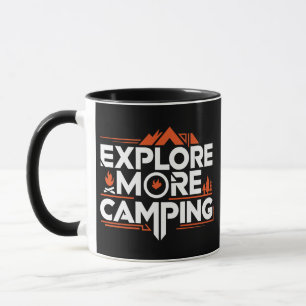 Explore More Camping, Adventures mugs 
