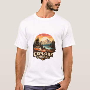 Explore More Vintage Vanlife Adventure Outdoor Tra T-Shirt
