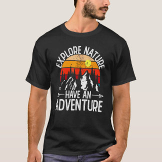 Explore Nature Have An Adventure Retro Forest T-Shirt