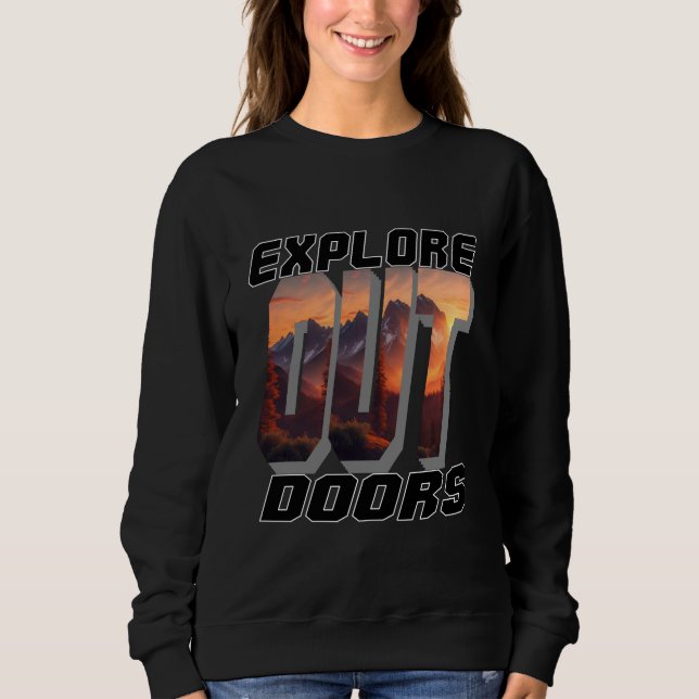 EXPLORE OUT DOORS SWEATSHIRT (Front)