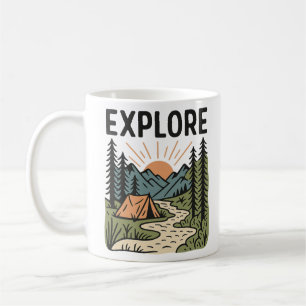 Explore Outdoor Adventure Camping Hiking Coffee Mug