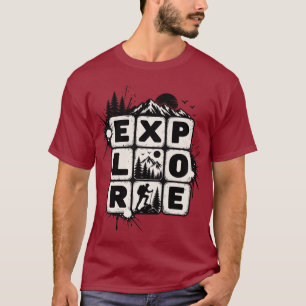 explore T-Shirt