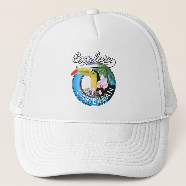 Explore the Caribbean travel patch. Trucker Hat (Front)