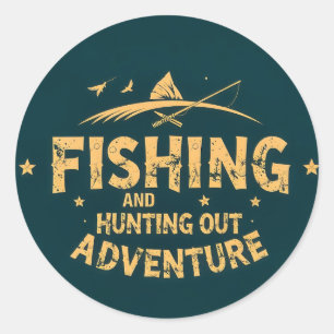 Explore the Great Outdoors: Fishing and Hunting Classic Round Sticker