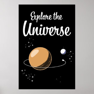 Explore the Universe Poster