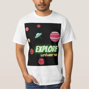 explore the universe T-Shirt