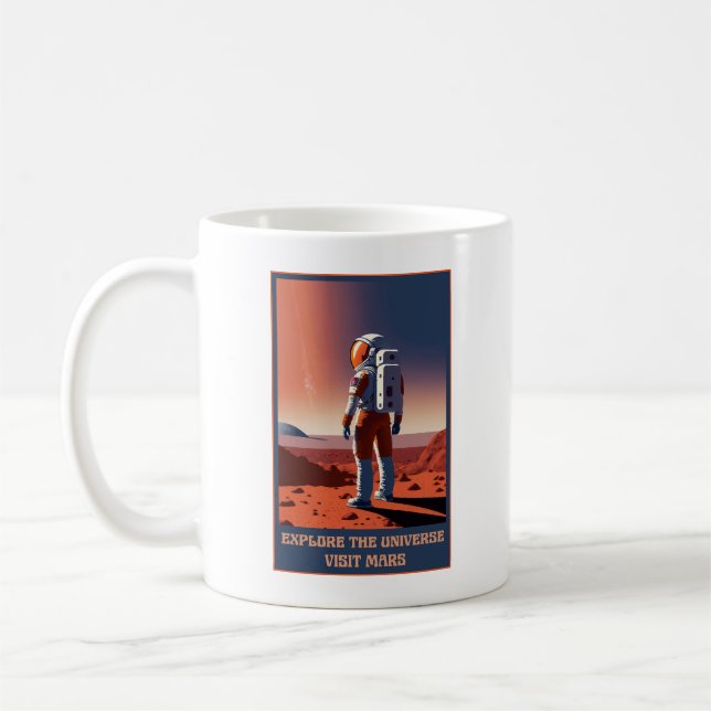 Explore the Universe visit Mars Coffee Mug (Left)