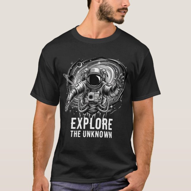 Explore The Unknown Astronaut T-Shirt | Space Gala (Front)