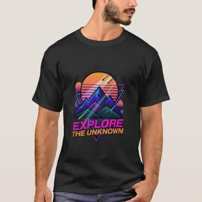Explore The Unknown Shirt – Retro Futuristic Space (Front)