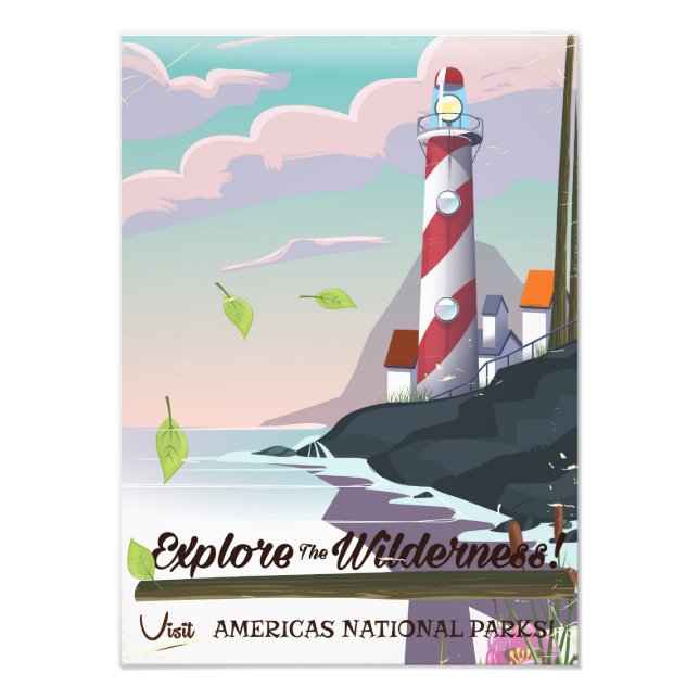 Explore the wilderness lightouse photo print (Front)