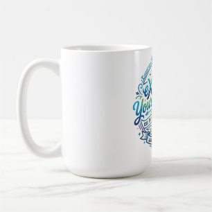 eXplore Your eXpanse Coffee Mug