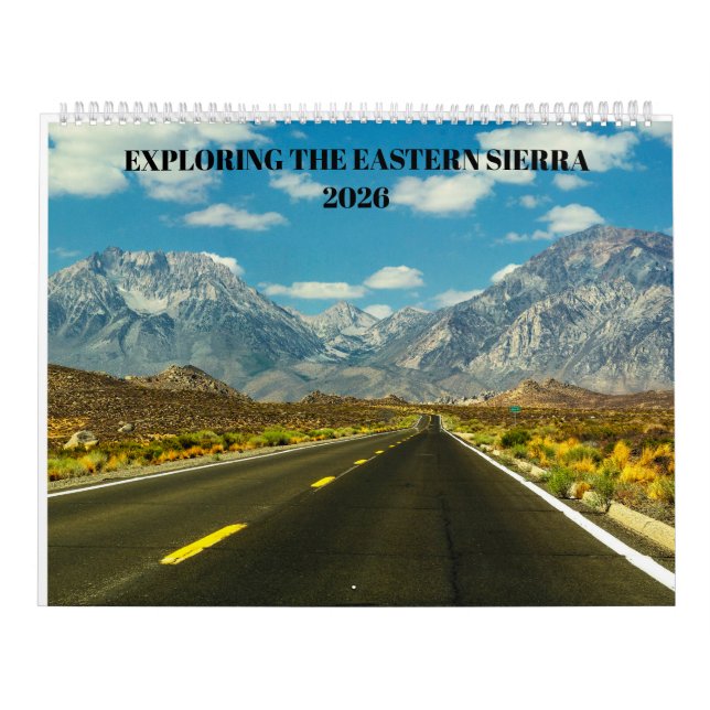 Exploring the Eastern Sierra 2026 Calendar (Cover)