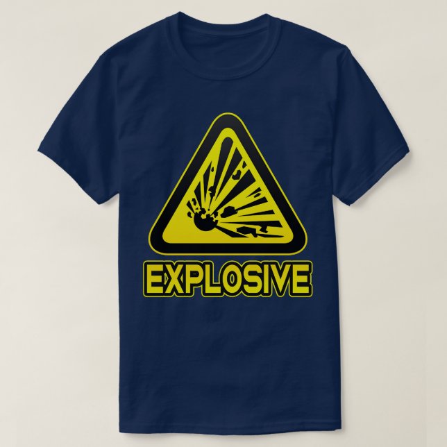 Explosive Funny Danger Sign Explosion Humour T-Shirt (Design Front)