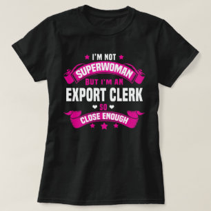 Export Clerk T-Shirt