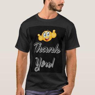 Express Gratitude in Style - Fun Thank You Design T-Shirt
