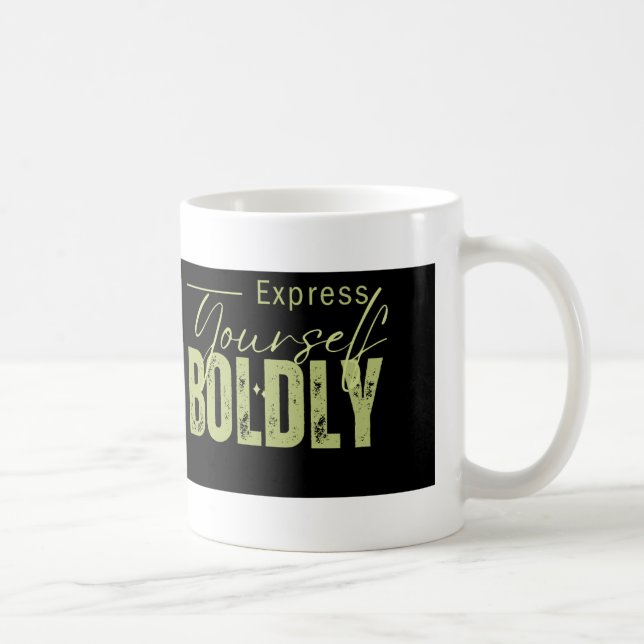 Express Yourself Boldly Mug (Right)