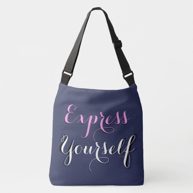 Express Yourself Large  Crossbody Bag (Front)