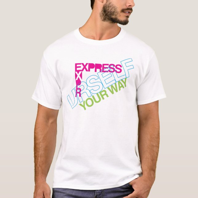 Express Yourself T-Shirt (Front)