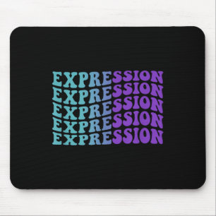 Expression, Mental Health Awareness Mouse Pad