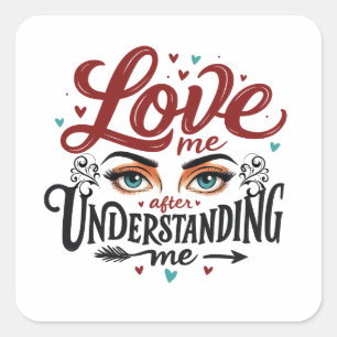 Expressive Eyes Love Message Print Square Sticker