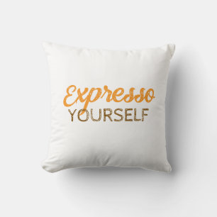 Expresso Yourself Coffee Quote Cushion