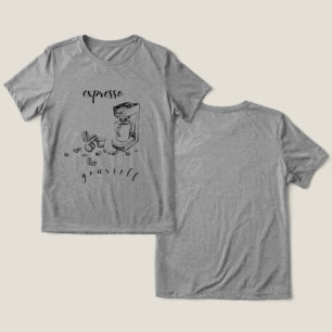 “Expresso Yourself” Coffee T-Shirt Tri-Blend Shirt