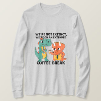 Extended Coffee Break Long sleeve T-Shirt