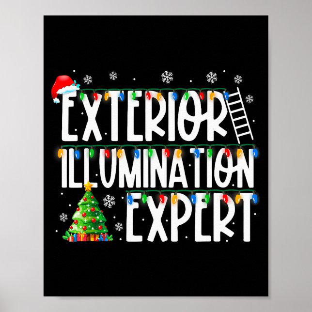 Exterior Illumination Expert Christmas Light Xmas  Poster (Front)