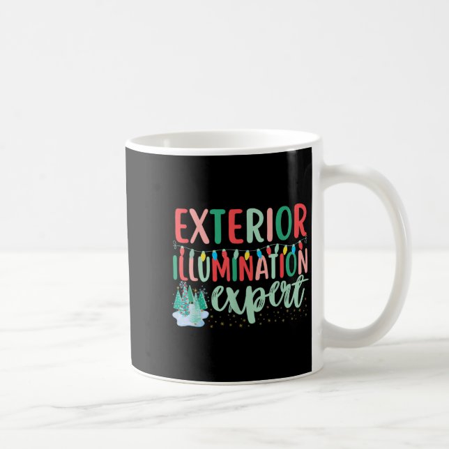 Exterior Illumination Expert Funny Christmas Light Coffee Mug (Right)