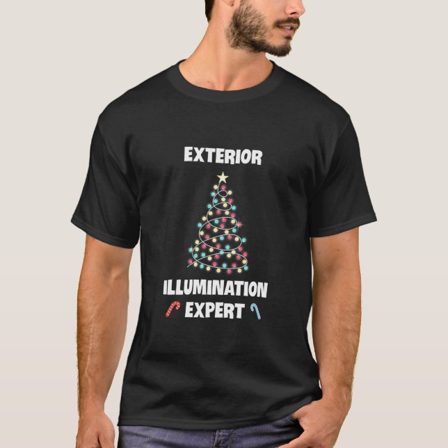 Exterior Illumination Expert Light Up Christmas Tr T-Shirt (Front)
