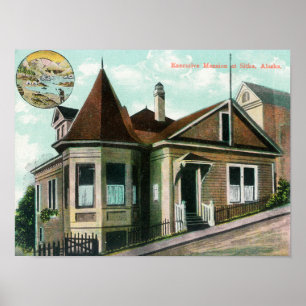 Exterior View of Executive MansionSitka, AK Poster