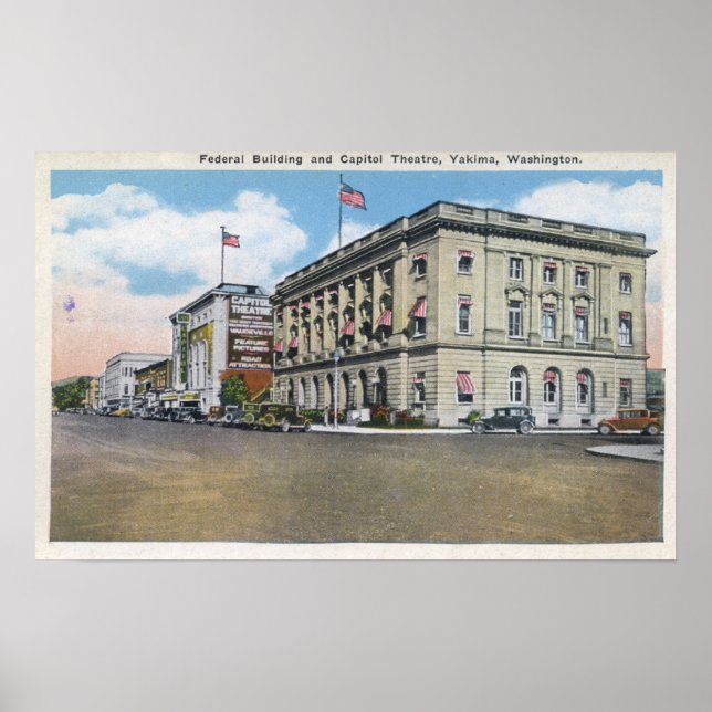 Exterior View of Federal Bldg, Capitol Theater Poster (Front)