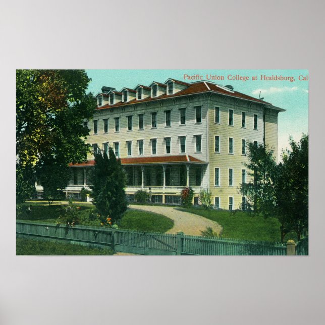 Exterior View of Pacific Union College Poster (Front)