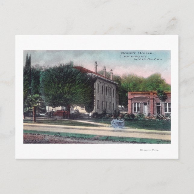 Exterior View of the Court HouseLakeport, CA Postcard (Front)