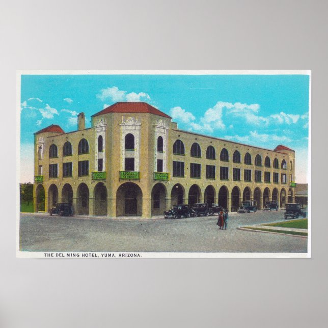 Exterior View of the Del Ming HotelYuma, AZ Poster (Front)