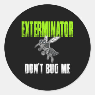 Exterminator Pest Control Professional Classic Round Sticker