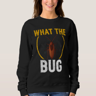 Exterminator Pest Control Technician Bug Controlle Sweatshirt