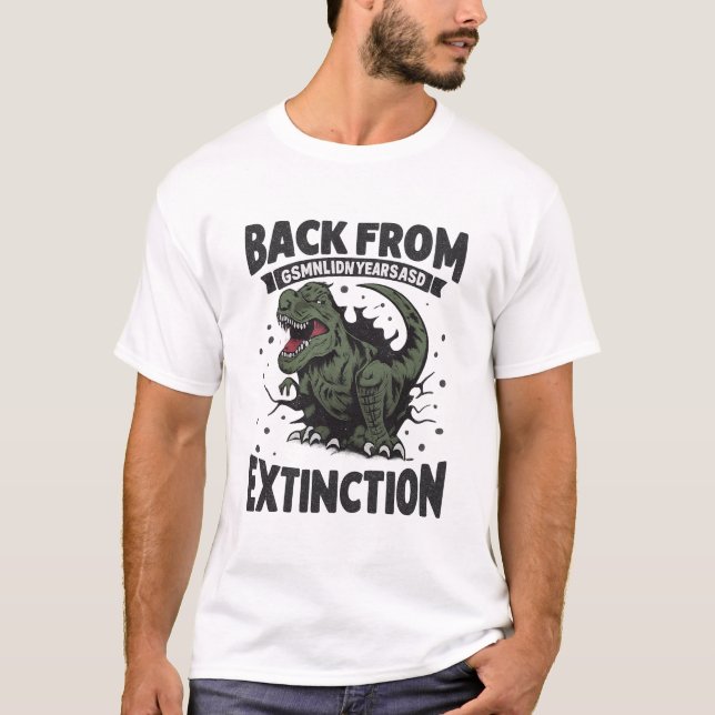 Extinction Funny Dinosaur Graphic T-Shirt (Front)
