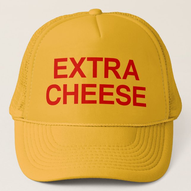 Extra Cheese Trucker Hat (Front)